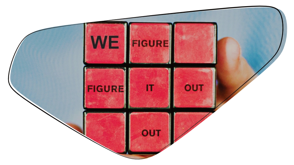 We Figure it Out